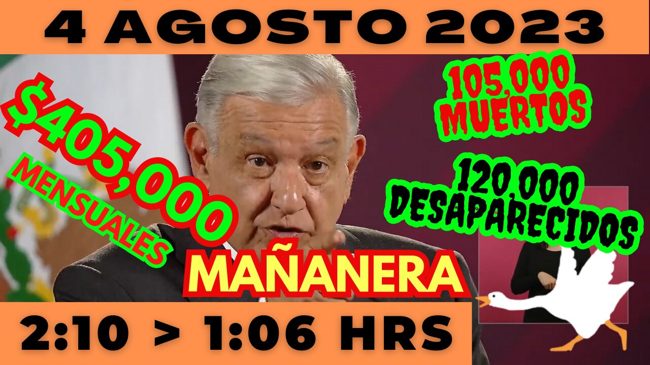 💩🐣👶 AMLITO | Mañanera *Viernes 4 de Agosto 2023* | El gansito veloz 2:10 a 1:06.