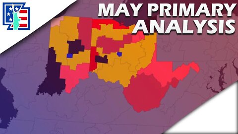 AMERICA FIRST WAVE INCOMING? | [Nebraska, Indiana, Ohio and West Virginia Primary Analysis]