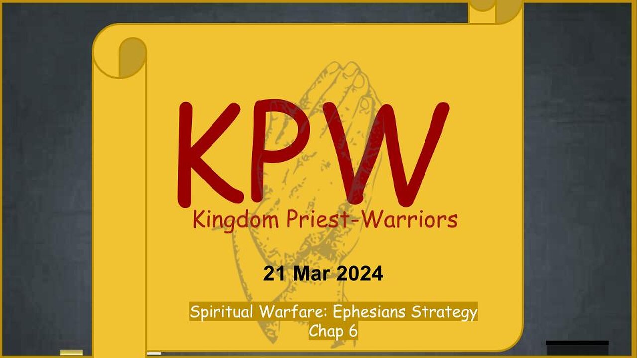 Kingdom Priest Warrior Bible Study Spiritual Warfare: Ephesians Strategy Chap 6