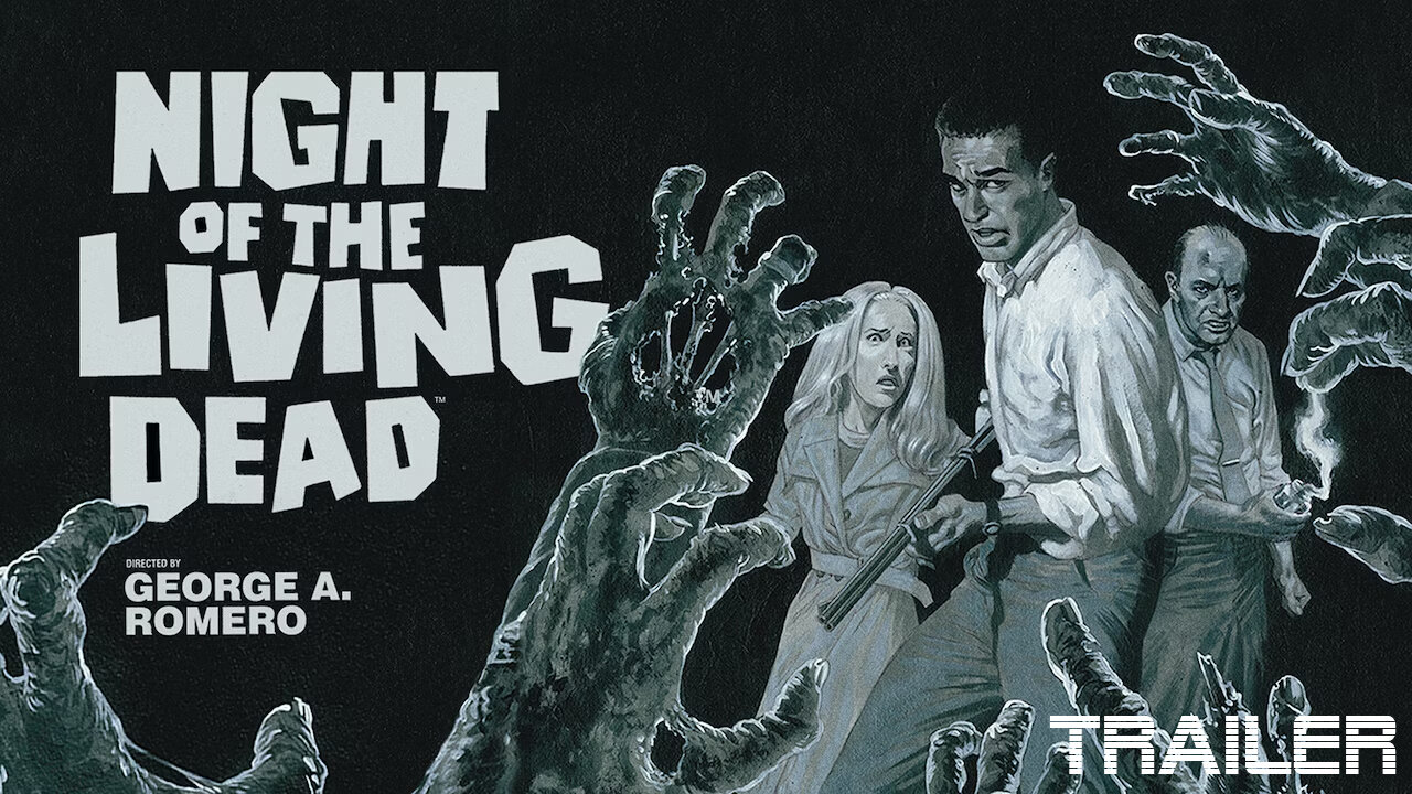 NIGHT OF THE LIVING DEAD - OFFICIAL TRAILER - 1968