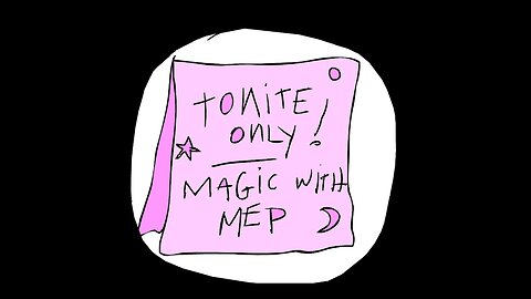 Odd Todd: Episode 30 Mep magic show