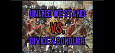 UNITED WE STAND Vs. DIVIDE ET Impera