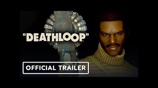 Deathloop - Official Photo Mode Trailer