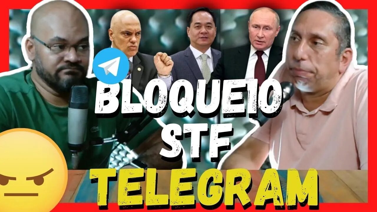 [Censura] Bloqueio do Telegram pelo STF [Negão e OvO] Podtudo&+1Cast #05