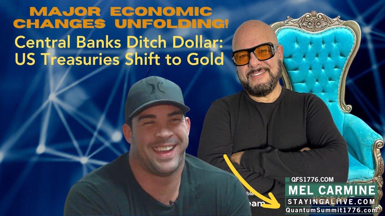 Central Banks Ditch Dollar: US Treasuries Shift to Gold – Major Economic Changes Unfolding!