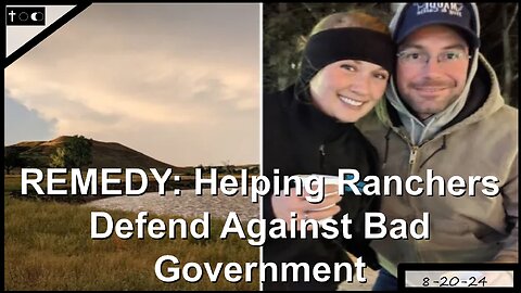 REMEDY: Ranchers v. US Forestry Service - 8-20-24