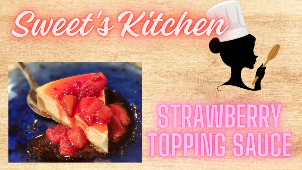 Strawberry Topping Sauce