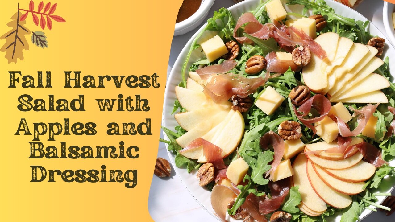 Fall Harvest Salad with Apples and Balsamic Dressing