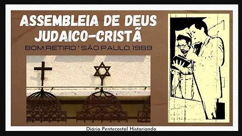 INAUGURADA ASSEMBLEIA DE DEUS JUDAICO CRISTÃ, NO BAIRRO DO BOM RETIRO | SÃO PAULO SP, 1989