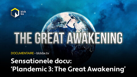 Plandemic 3: The Great Awakening