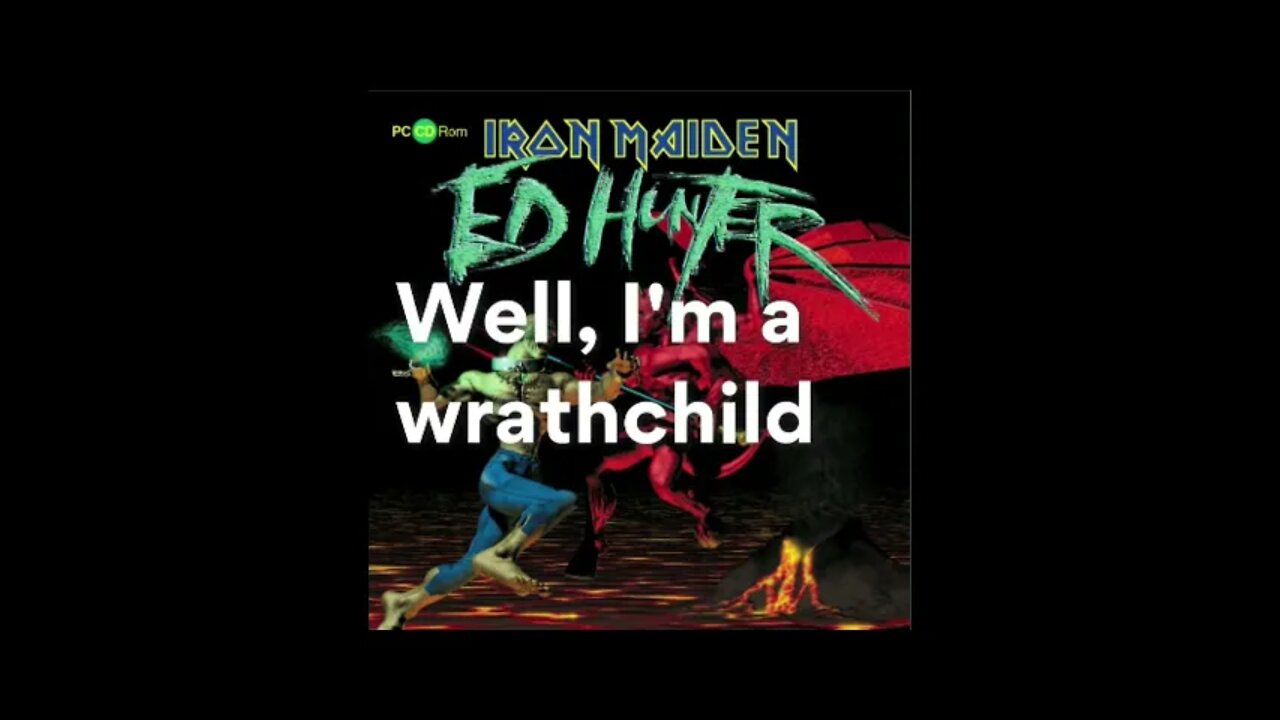 Iron Maiden - Wrathchild /Lyrics