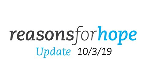 rforh UPDATE 10-3-19 | Reasons for Hope