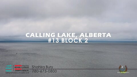 #13 BLOCK 2 CALLING LAKE ALBERTA