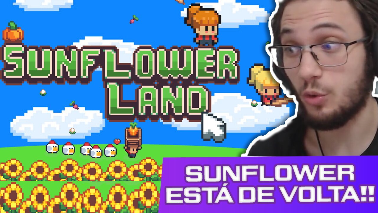 SUNFLOWER LAND - HOW TO GET STARTED + NEWS SUNFLOWER LAND - COMO COMEÇAR + NOVIDADES