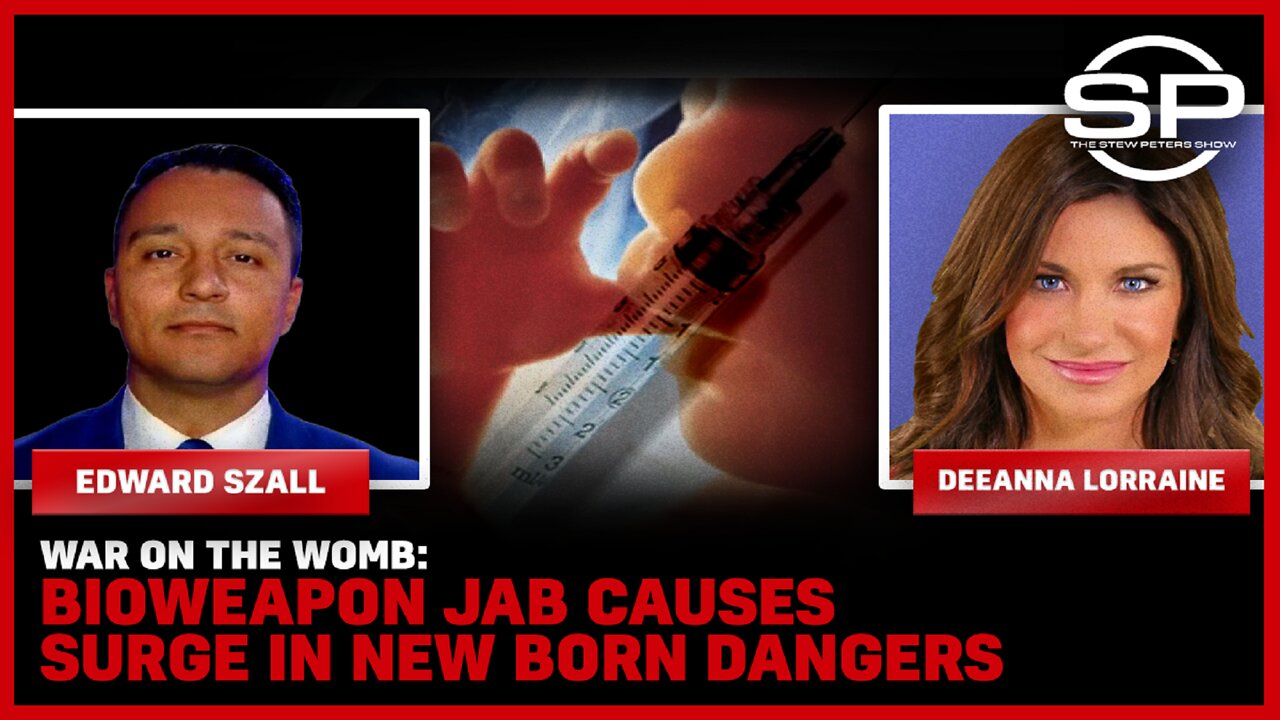 War on the Womb: Bioweapon Jab Causes Surge in New Born Dangers