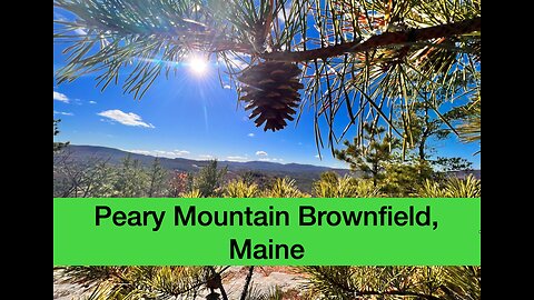 Peary Mountain in BrownField, Maine
