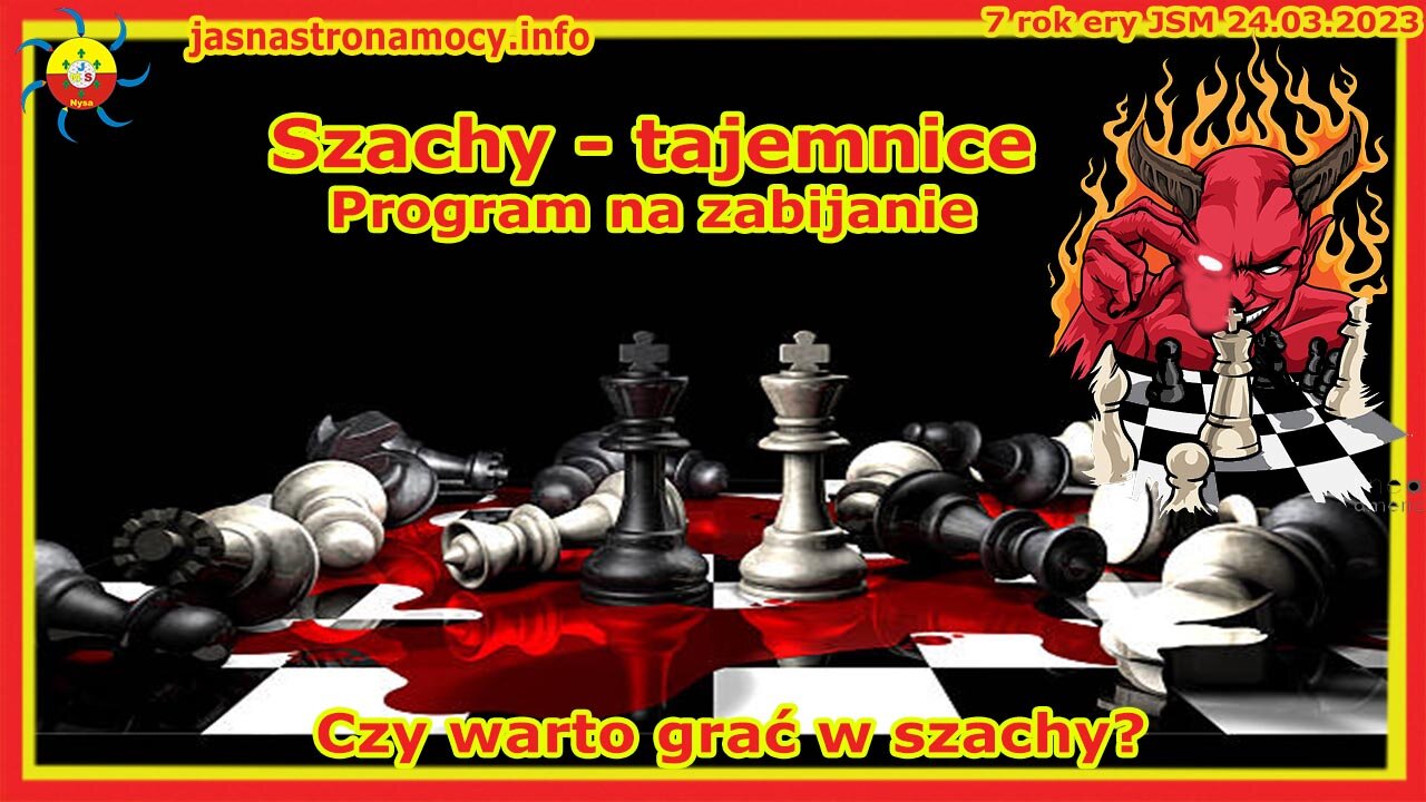 Szachy tajemnice - Program na zabijanie Czy warto grać w szachy?