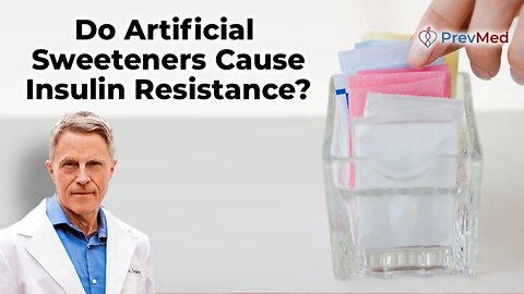 Do Artificial Sweeteners Cause Insulin Resistance?