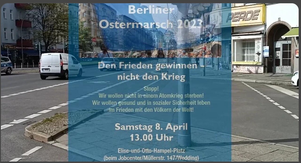 08.04.2023 - 🕊Berliner Ostermarsch, Elise-und-Otto-Hampel Platz - Wedding🕊