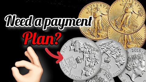 Silver and gold payment plan? | no interest? No debt? Oh yeah