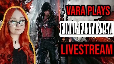 🔴 Becoming A God FINALE - ENDING To Final Fantasy 16 LIVESTREAM