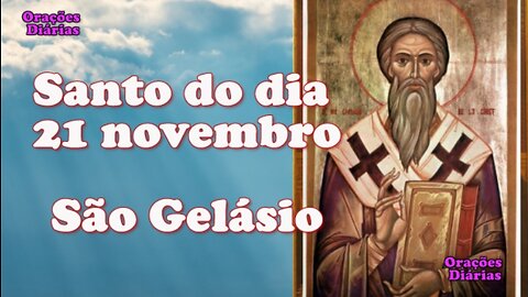 Santo do dia 21 de novembro, São Gelásio