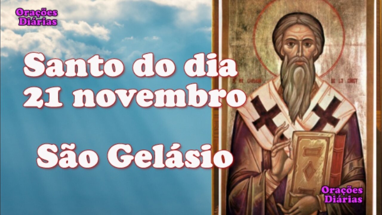 Santo do dia 21 de novembro, São Gelásio