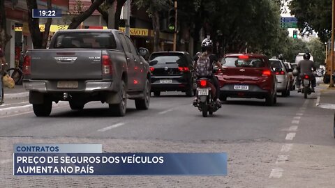 Contratos: Preço de Seguros dos Veículos aumenta no País.