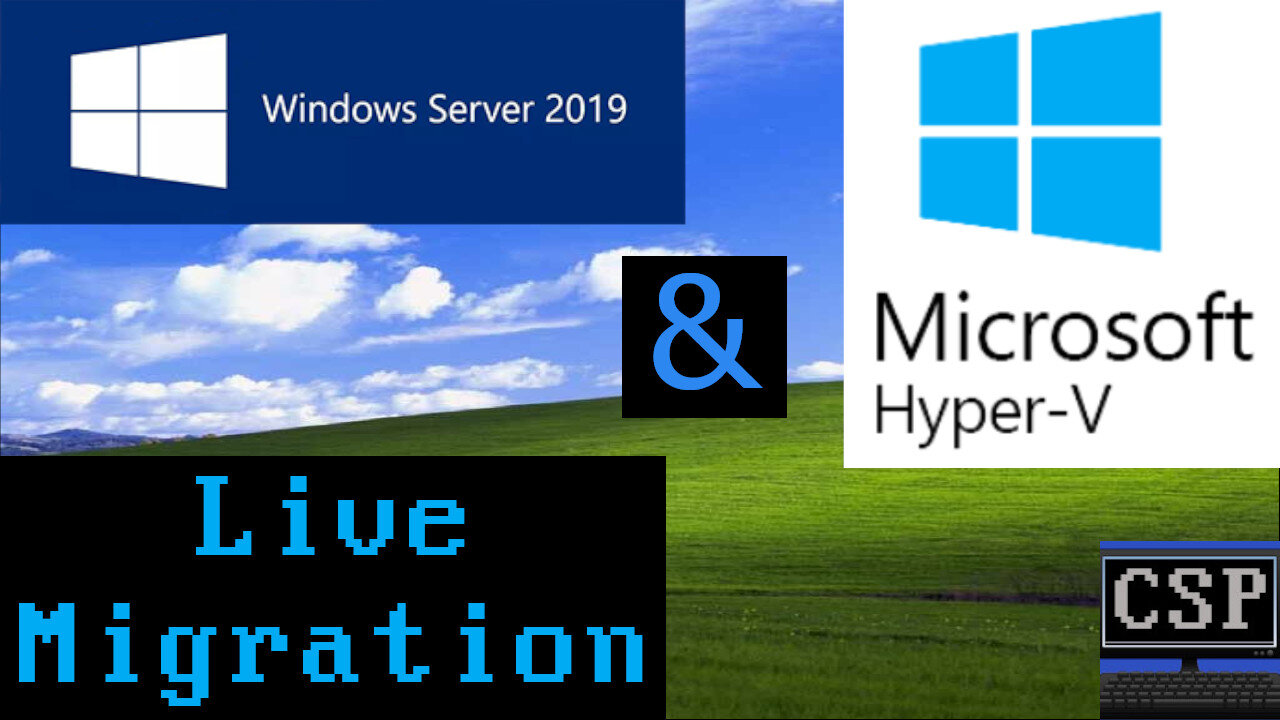 Hyper V Live Migration Demo on Windows Server 2019