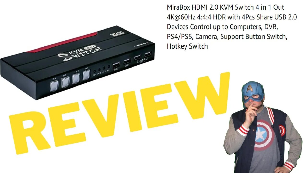 MiraBox HDMI 2.0 KVM 4 In 1 Out Review