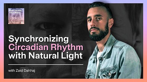 Synchronizing Circadian Rhythm with Natural Light