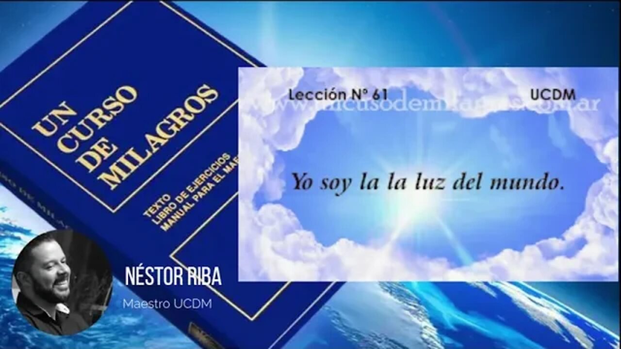 Lección 61 de Un Curso de Milagros