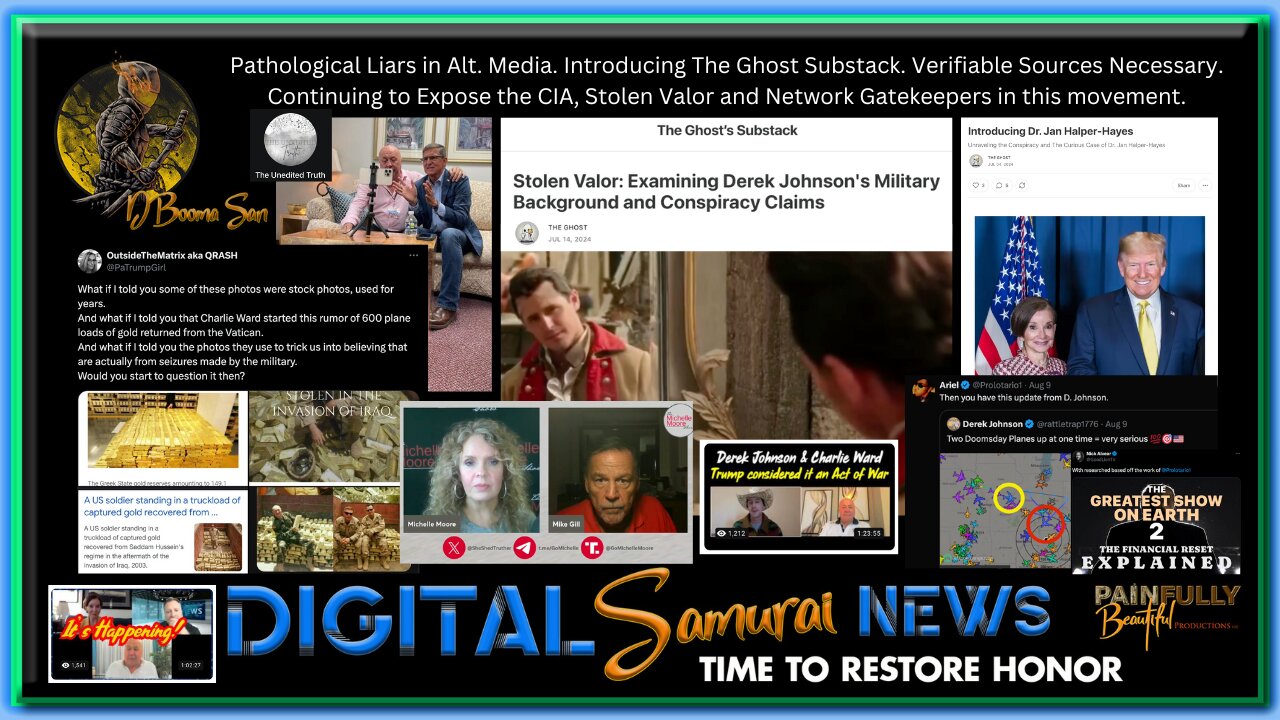 DSNews | Pathological Liars in Alt. Media. Introducing The Ghost Substack. Verifiable Sources Necessary. Continuing to Expose the CIA, Stolen Valor and Network Gatekeepers in this movement.