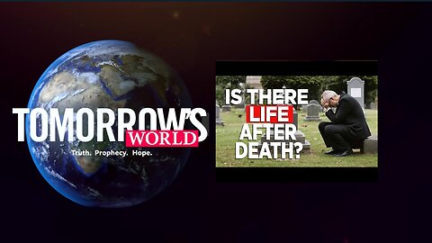 Is There Life After Death?