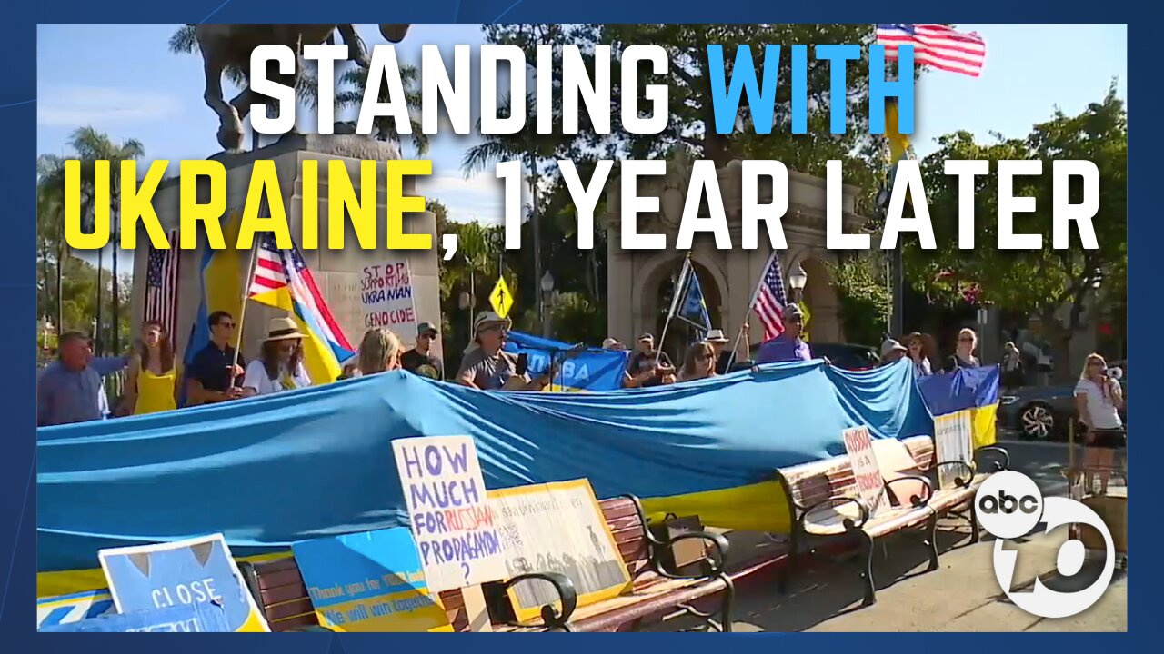 One year later, San Diegans continue supporting Ukraine's war effort versus Russia