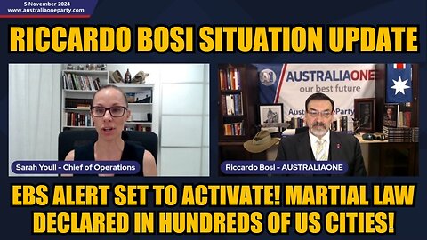 Riccardo Bosi Situation Update 11/5/24: EBS Alert Set to Activate! Martial Law Declared in Hundreds of US Cities!