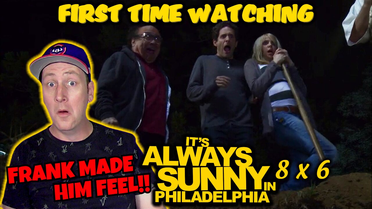 Its Always Sunny In Philadelphia 8x6 "Charlie's Mom Has Cancer" | Reaction | First Time Watching