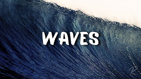 The Remnant Church: Waves - AJ Noel