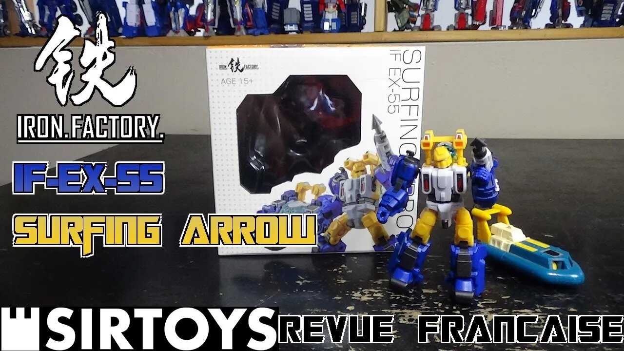 [Francais] Revue Video de Iron Factory - IF EX-55 - Surfing Arrow