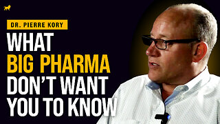 Dr Pierre Kory Reveals The Big Pharma 'Disinformation Playbook'