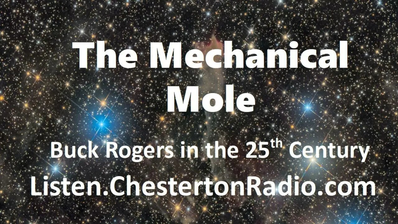 The Mechanical Mole - Buck Rogers in the 25th Century