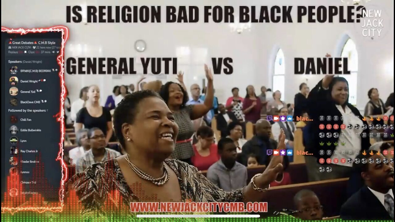 IS RELIGION BAD FOR BLACK PEOPLE ? DEBATE (CMB)