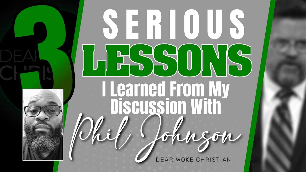 3 Lessons I Learned From My Discussion With Phil Johnson
