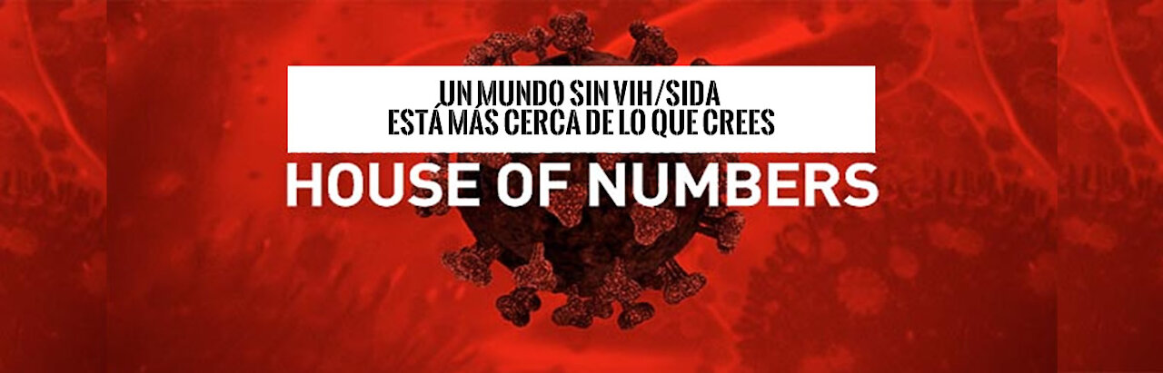 Documental sobre Sida House of Numbers