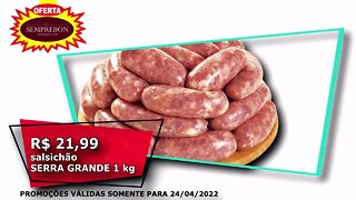 OFERTAS SUPERMERCADO SEMPREBON 24/04/2022