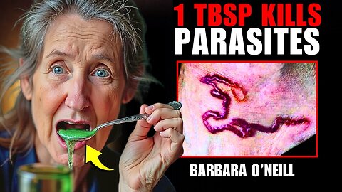 Barbara O’Neill | Stop Parasites NOW: This Mistake Is Slowly Killing You Inside!