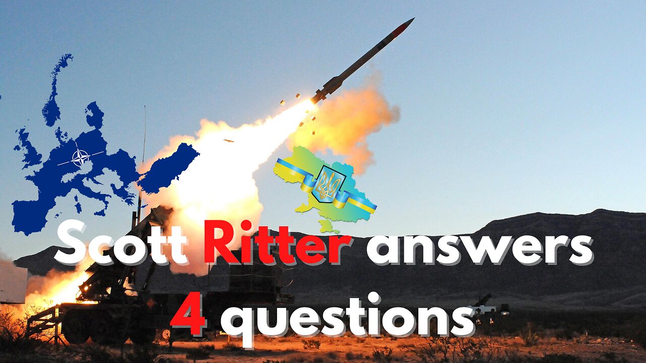 Scott Ritter answers 4 questions