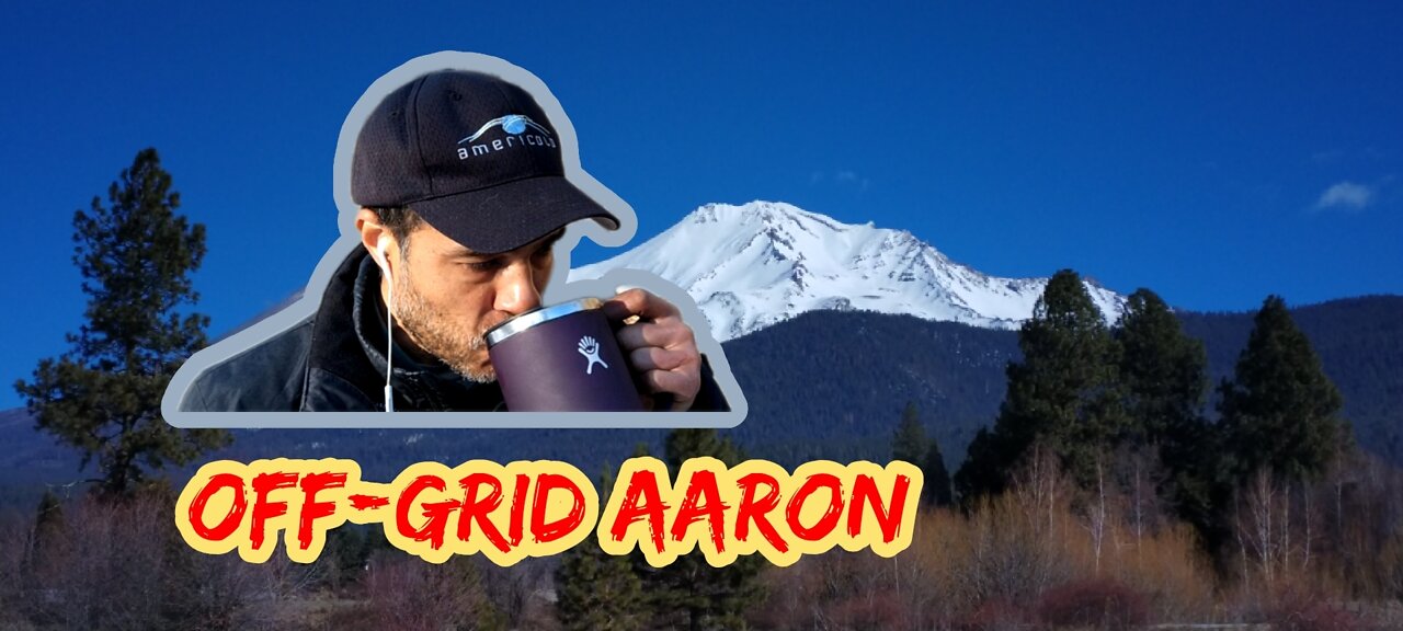 Off-Grid Aaron VLOG #32