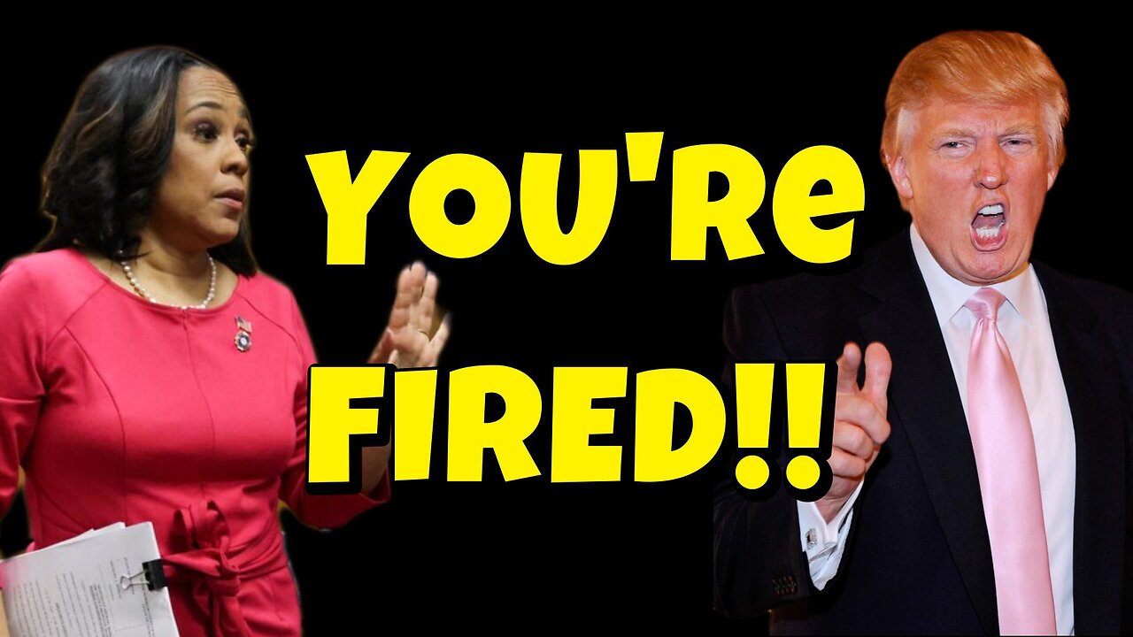 FANI WILLIS IS FIRED!!!!