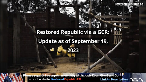 Restored Republic via GCR Update For 09.18.23